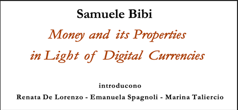 Immagine copertina dell'articolo Convegno “Money and its Properties in Light of Digital Currencies”